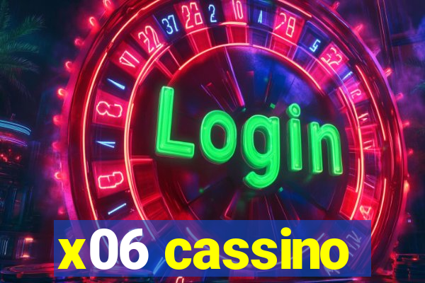 x06 cassino